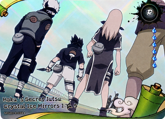 Haku's Secret Jutsu: Crystal Ice Mirrors 1 - NRSA01-R-036L1